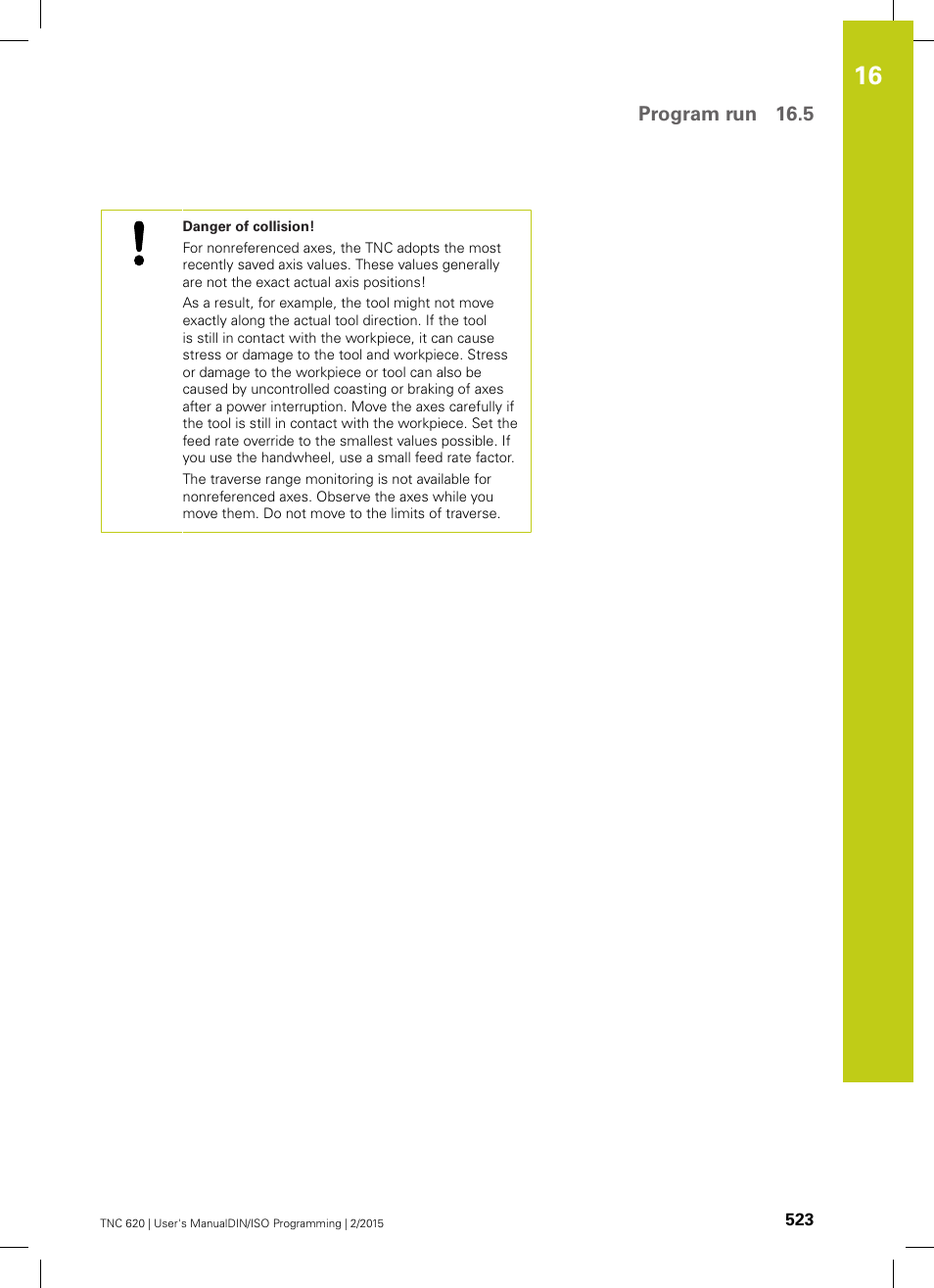 Program run 16.5 | HEIDENHAIN TNC 620 (81760x-02) ISO programming User Manual | Page 523 / 629