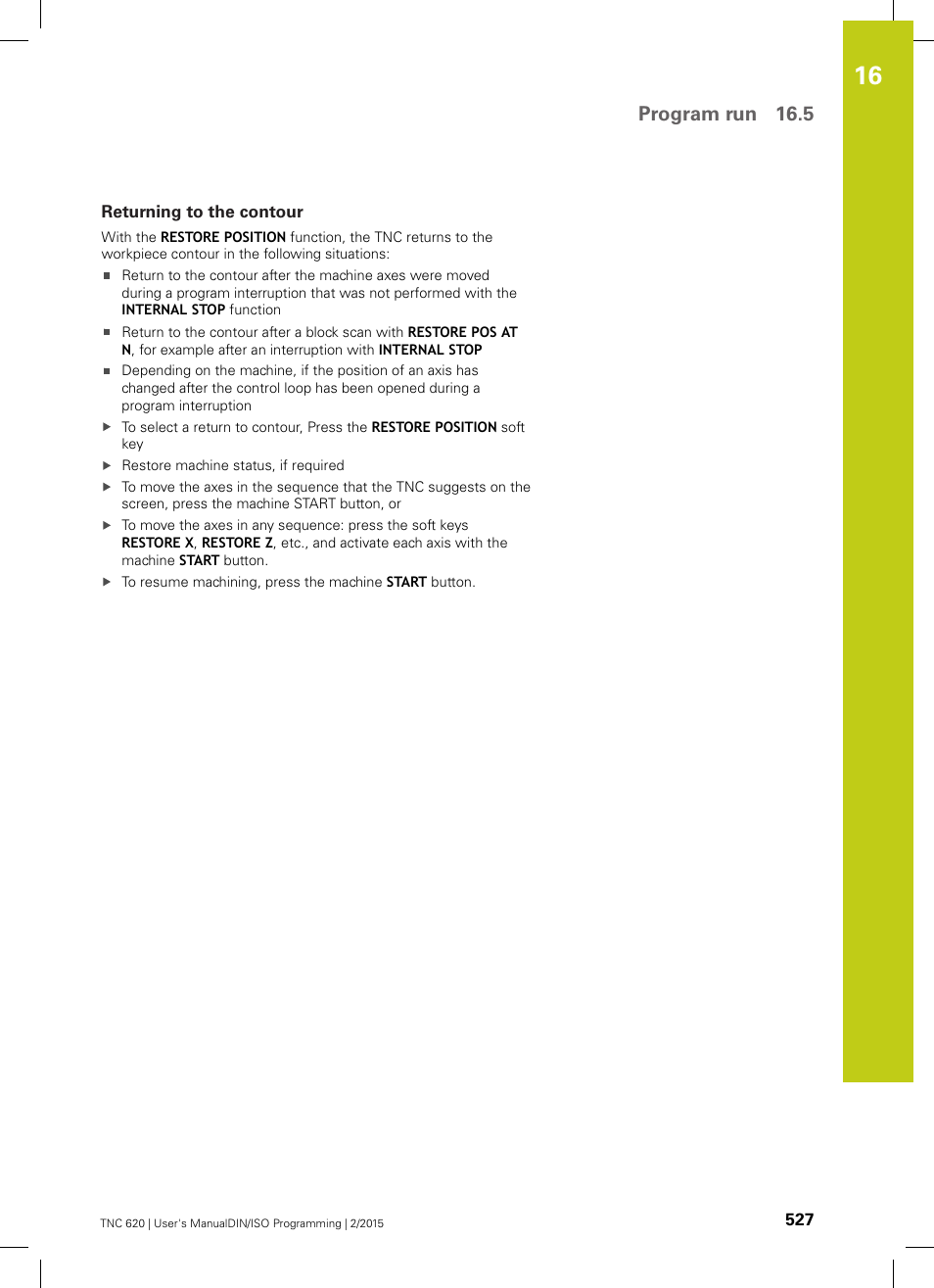 Returning to the contour, Program run 16.5 | HEIDENHAIN TNC 620 (81760x-02) ISO programming User Manual | Page 527 / 629