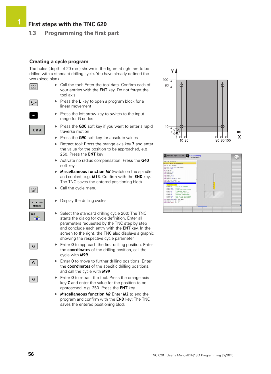 Creating a cycle program | HEIDENHAIN TNC 620 (81760x-02) ISO programming User Manual | Page 56 / 629