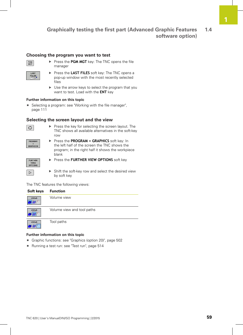 Choosing the program you want to test, Selecting the screen layout and the view | HEIDENHAIN TNC 620 (81760x-02) ISO programming User Manual | Page 59 / 629