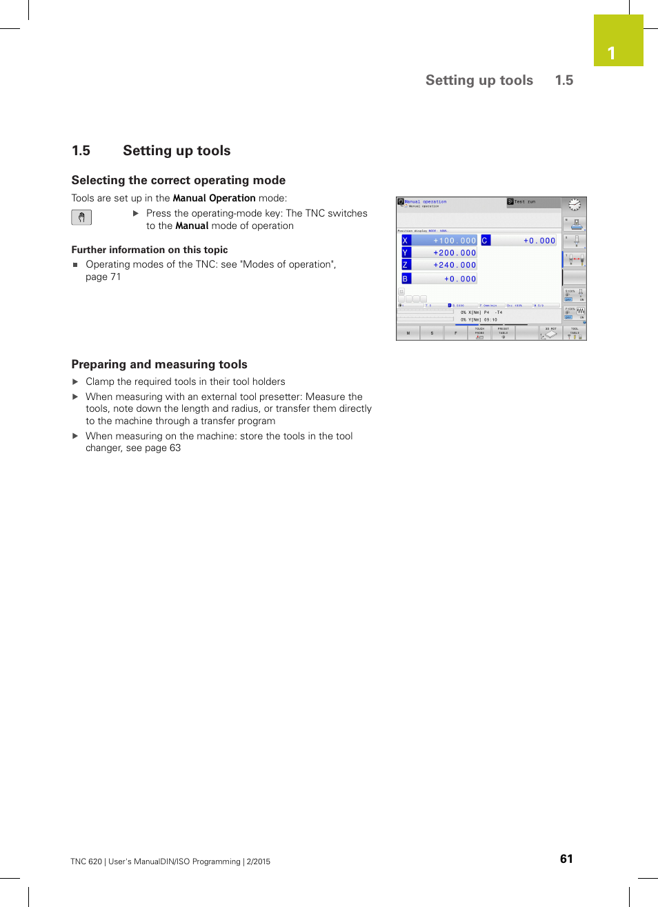 5 setting up tools, Selecting the correct operating mode, Preparing and measuring tools | Setting up tools, Setting up tools 1.5 | HEIDENHAIN TNC 620 (81760x-02) ISO programming User Manual | Page 61 / 629