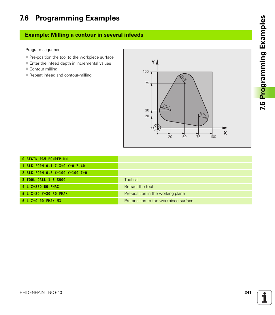 6 programming examples, 6 pr ogr amming examples 7.6 programming examples, Example: milling a contour in several infeeds | HEIDENHAIN TNC 640 (34059x-01) User Manual | Page 241 / 589