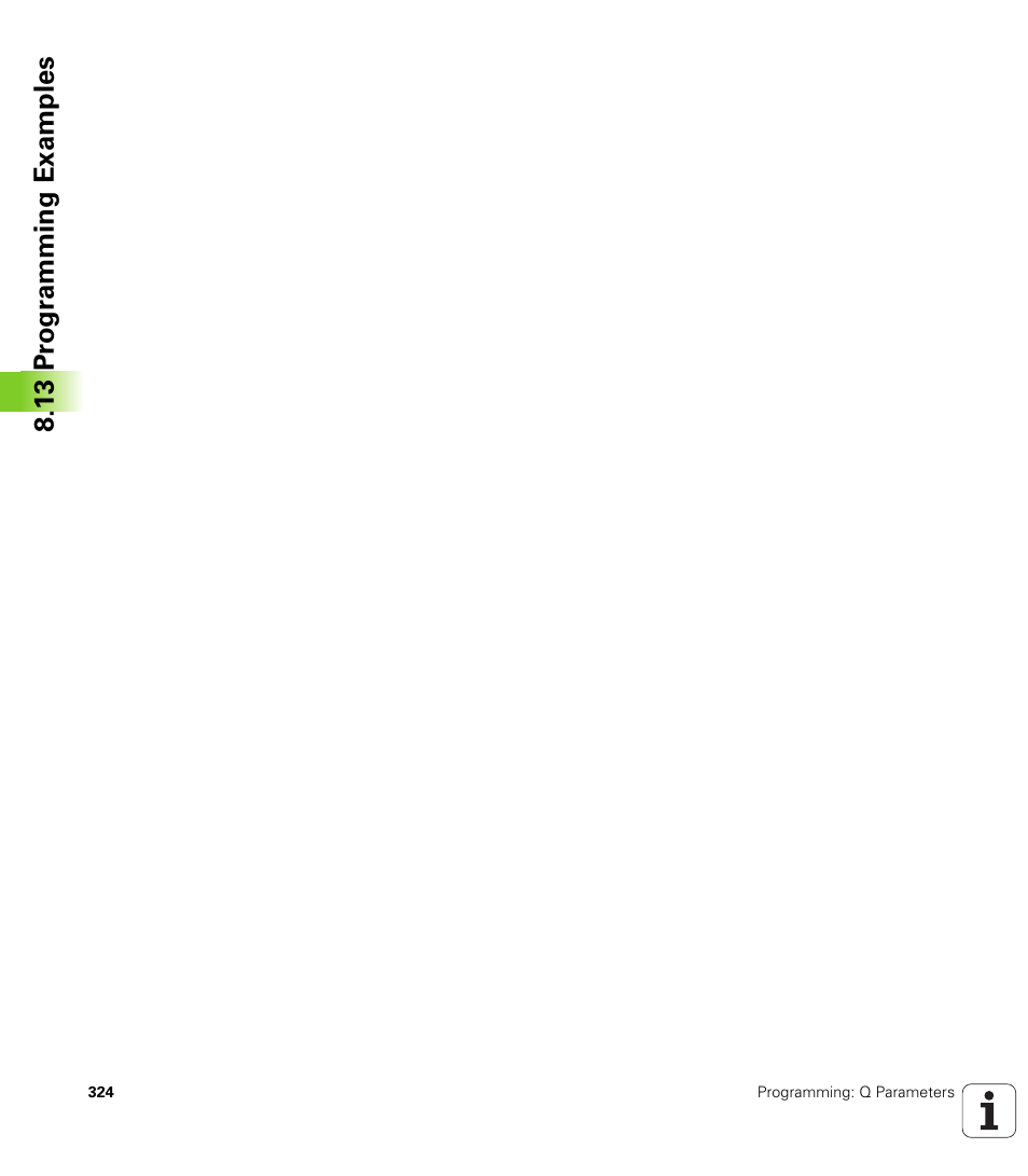 13 pr ogr amming examples | HEIDENHAIN TNC 640 (34059x-01) User Manual | Page 324 / 589