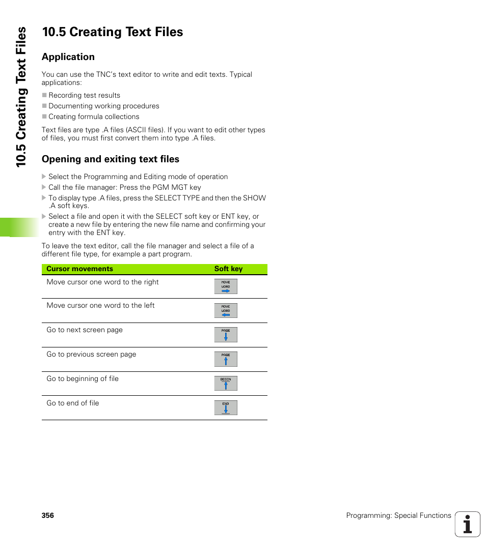 5 creating text files, Application, Opening and exiting text files | HEIDENHAIN TNC 640 (34059x-01) User Manual | Page 356 / 589