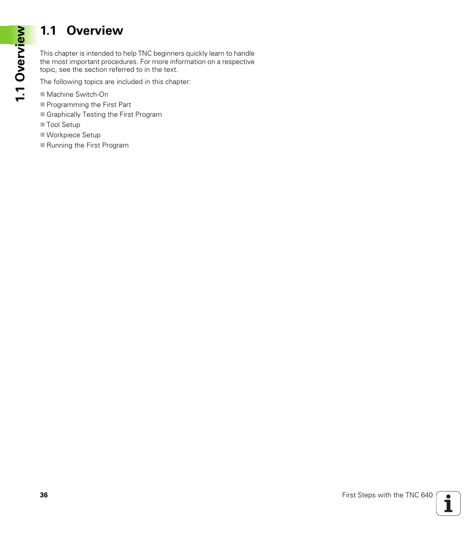 1 overview, 1 ov erview 1.1 overview | HEIDENHAIN TNC 640 (34059x-01) User Manual | Page 36 / 589