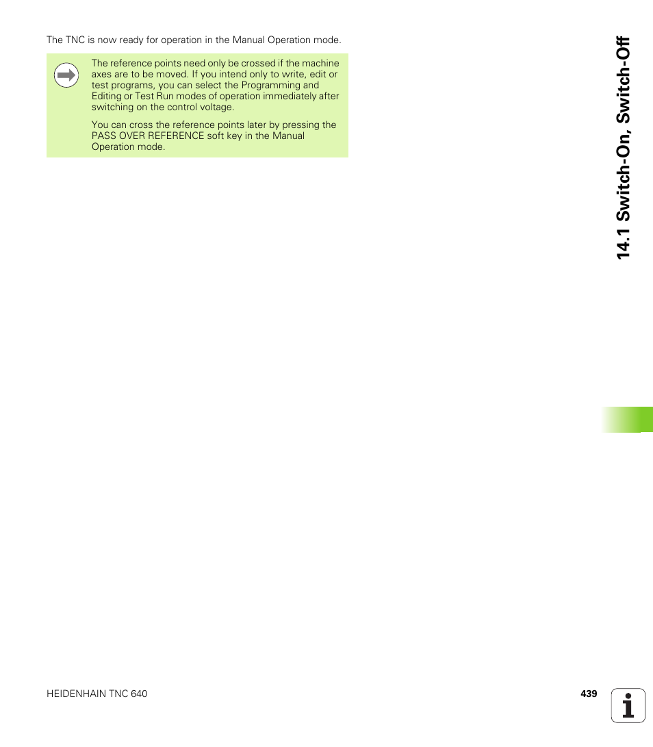 1 s w itc h -on, s w itc h -of f | HEIDENHAIN TNC 640 (34059x-01) User Manual | Page 439 / 589