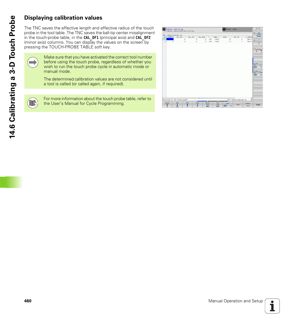 Displaying calibration values, 6 calibr a ting a 3-d t o uc h pr obe | HEIDENHAIN TNC 640 (34059x-01) User Manual | Page 460 / 589