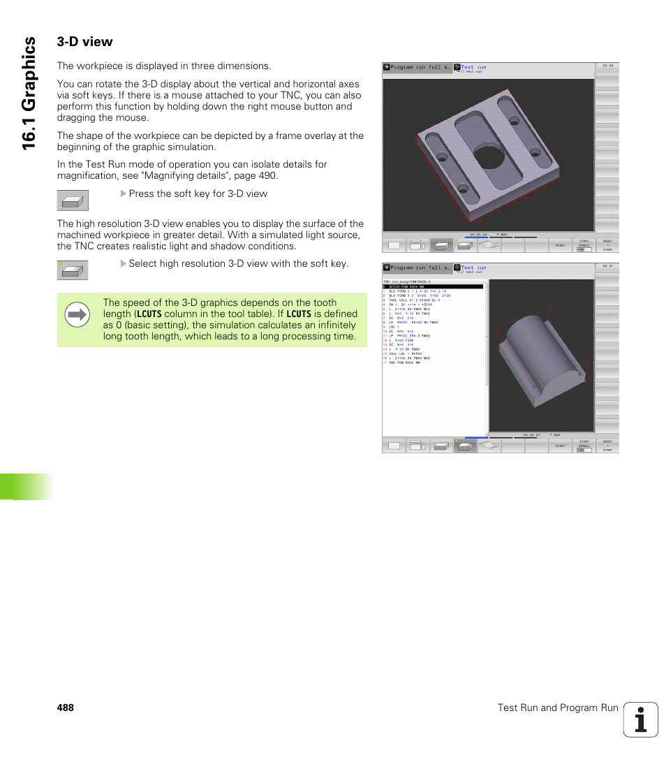 D view, 1 gr aphics | HEIDENHAIN TNC 640 (34059x-01) User Manual | Page 488 / 589
