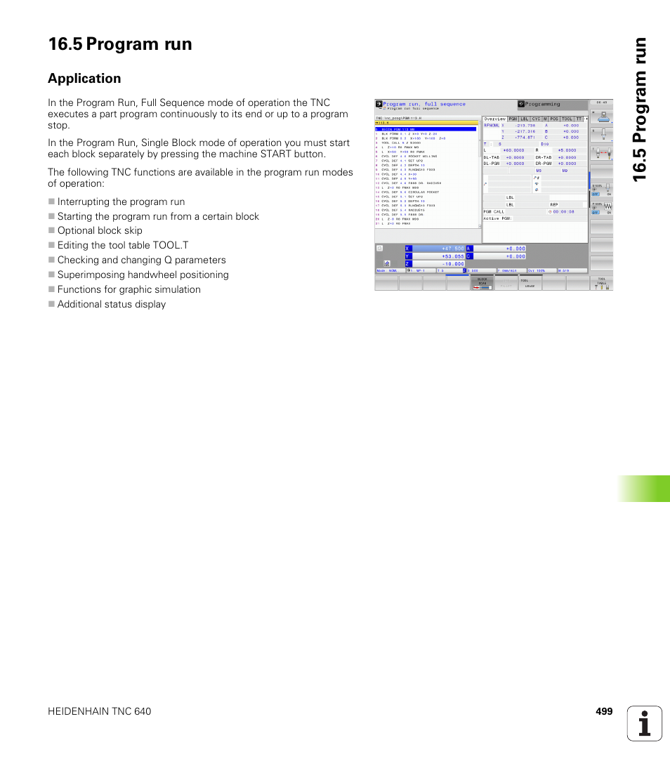 5 program run, Application | HEIDENHAIN TNC 640 (34059x-01) User Manual | Page 499 / 589