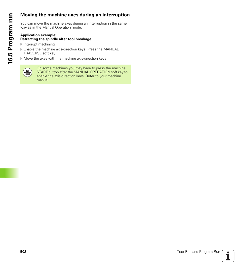 Moving the machine axes during an interruption, 5 pr ogr am r u n | HEIDENHAIN TNC 640 (34059x-01) User Manual | Page 502 / 589