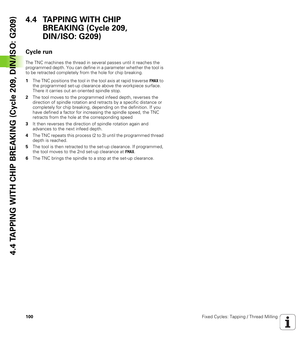 Cycle run | HEIDENHAIN TNC 640 (34059x-01) Cycle programming User Manual | Page 100 / 549