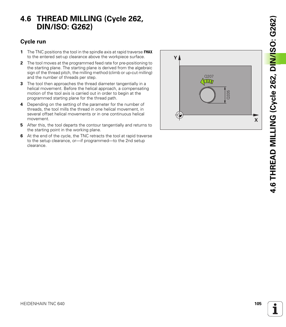 6 thread milling (cycle 262, din/iso: g262), Cycle run | HEIDENHAIN TNC 640 (34059x-01) Cycle programming User Manual | Page 105 / 549