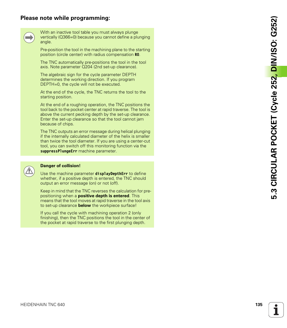 Please note while programming | HEIDENHAIN TNC 640 (34059x-01) Cycle programming User Manual | Page 135 / 549