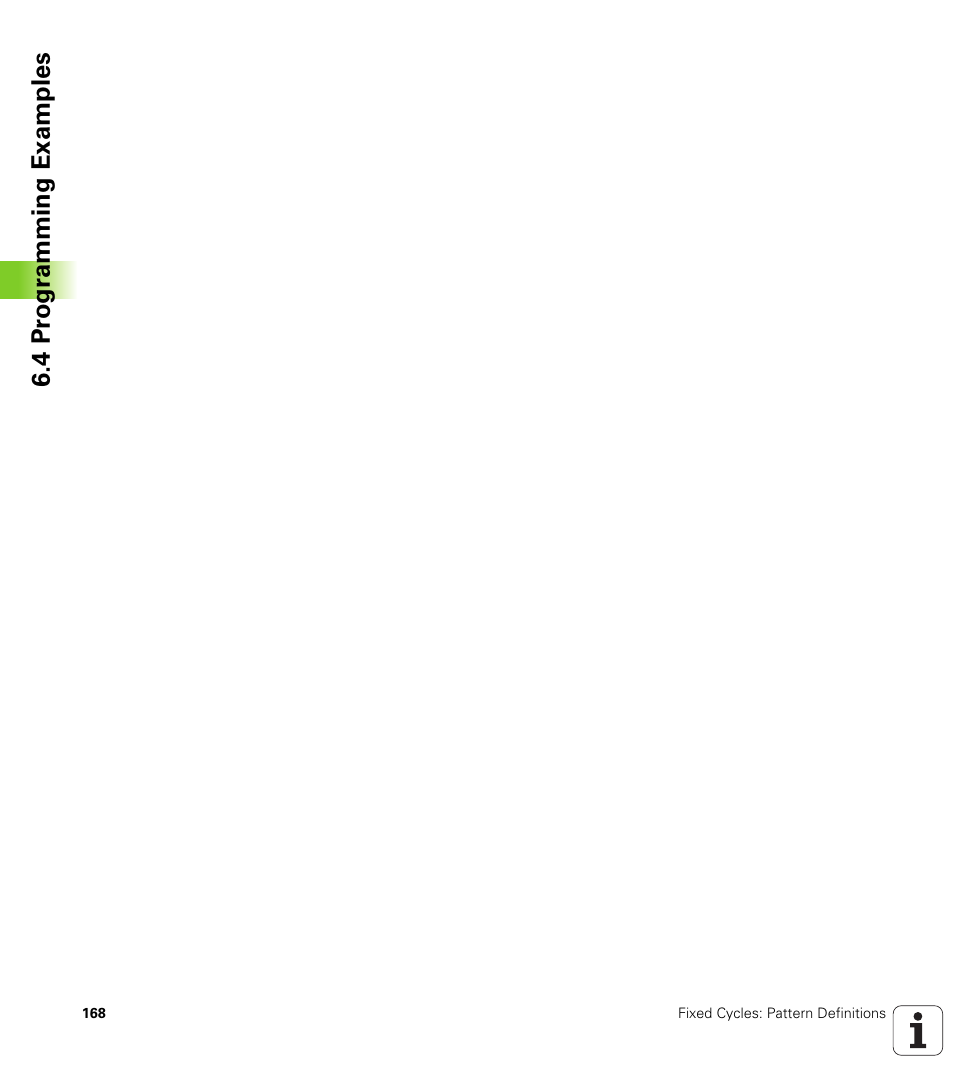 4 pr ogr amming examples | HEIDENHAIN TNC 640 (34059x-01) Cycle programming User Manual | Page 168 / 549