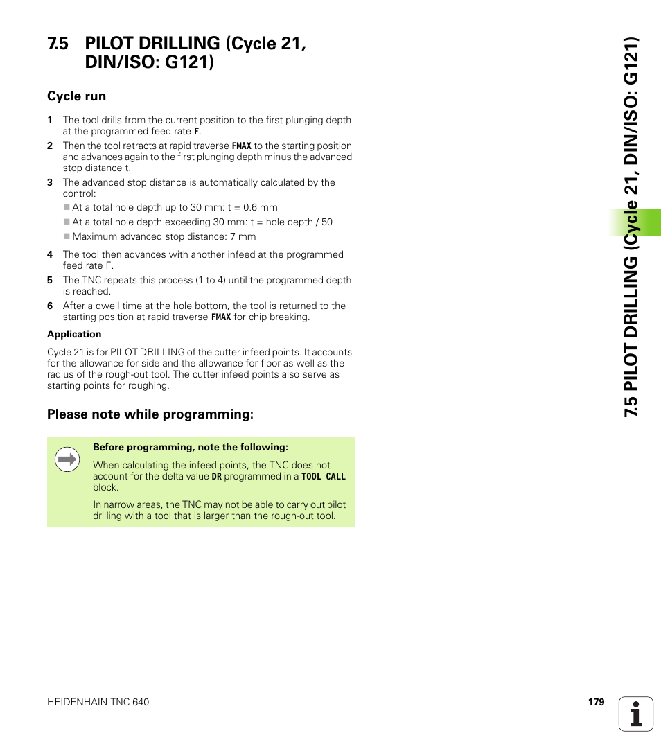 5 pilot drilling (cycle 21, din/iso: g121), Cycle run, Please note while programming | HEIDENHAIN TNC 640 (34059x-01) Cycle programming User Manual | Page 179 / 549