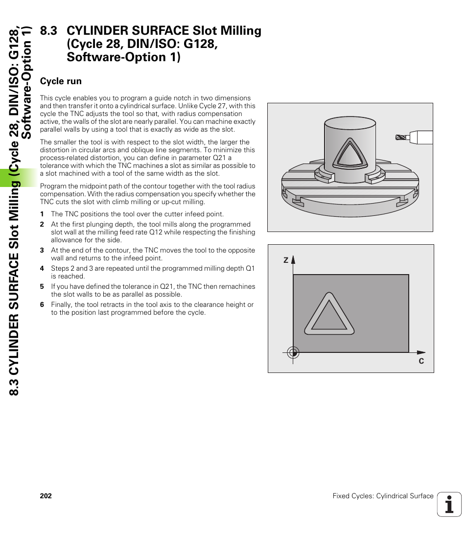 Cycle run | HEIDENHAIN TNC 640 (34059x-01) Cycle programming User Manual | Page 202 / 549