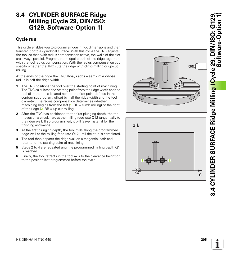 Cycle run | HEIDENHAIN TNC 640 (34059x-01) Cycle programming User Manual | Page 205 / 549
