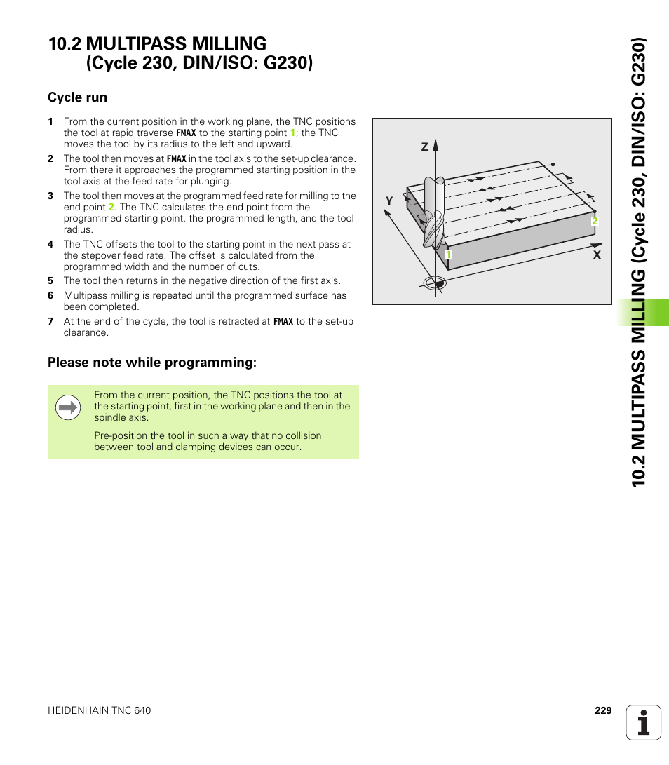 2 multipass milling (cycle 230, din/iso: g230), Cycle run, Please note while programming | HEIDENHAIN TNC 640 (34059x-01) Cycle programming User Manual | Page 229 / 549
