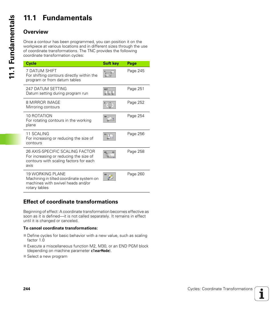1 fundamentals, Overview, Effect of coordinate transformations | 1 f undamentals 11.1 fundamentals | HEIDENHAIN TNC 640 (34059x-01) Cycle programming User Manual | Page 244 / 549