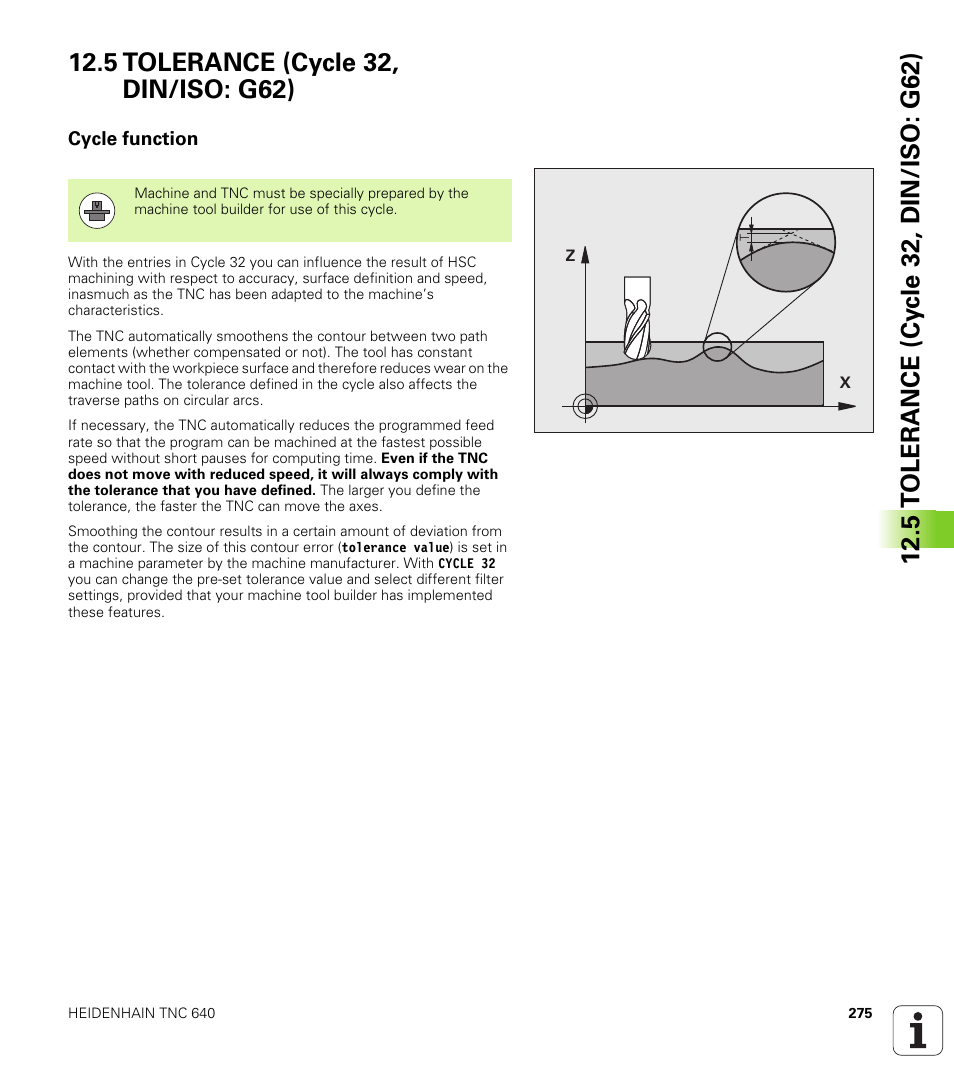 5 tolerance (cycle 32, din/iso: g62), Cycle function | HEIDENHAIN TNC 640 (34059x-01) Cycle programming User Manual | Page 275 / 549