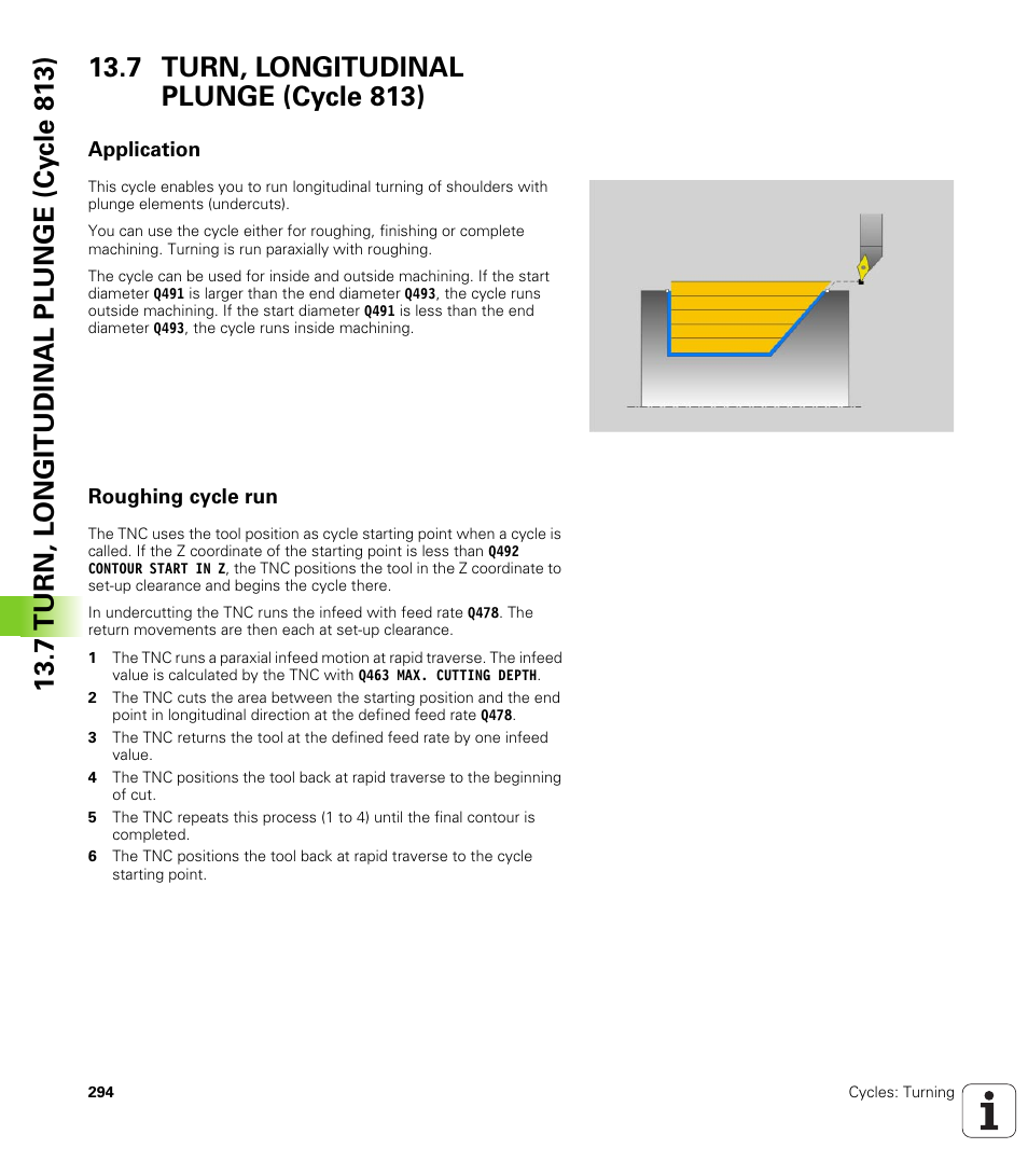 7 turn, longitudinal plunge (cycle 813), Application, Roughing cycle run | Turn, longitudinal plunge (cycle 813) | HEIDENHAIN TNC 640 (34059x-01) Cycle programming User Manual | Page 294 / 549