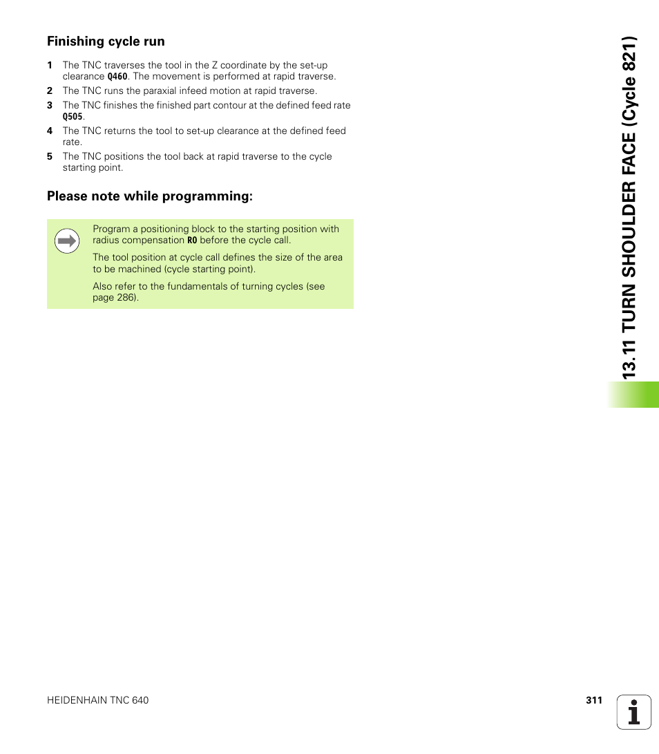 Finishing cycle run, Please note while programming | HEIDENHAIN TNC 640 (34059x-01) Cycle programming User Manual | Page 311 / 549