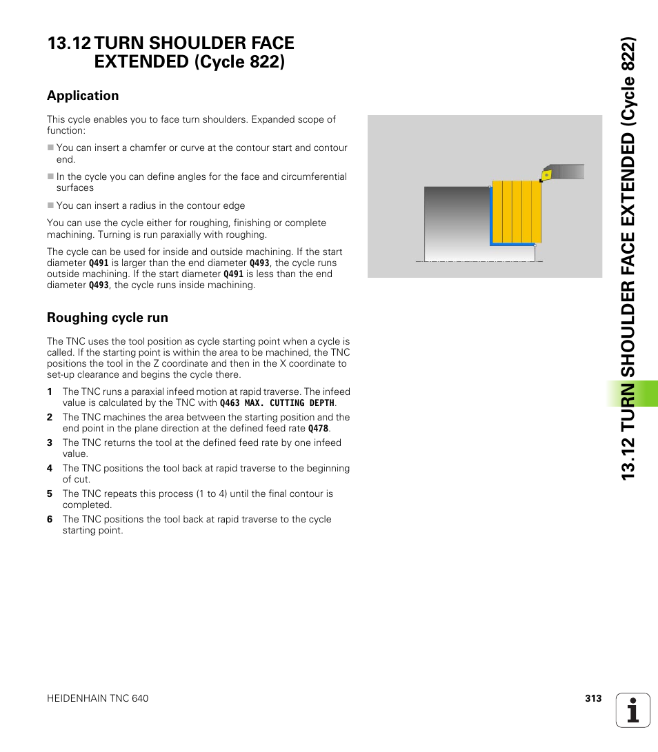 12 turn shoulder face extended (cycle 822), Application, Roughing cycle run | Turn shoulder face extended (cycle 822) | HEIDENHAIN TNC 640 (34059x-01) Cycle programming User Manual | Page 313 / 549