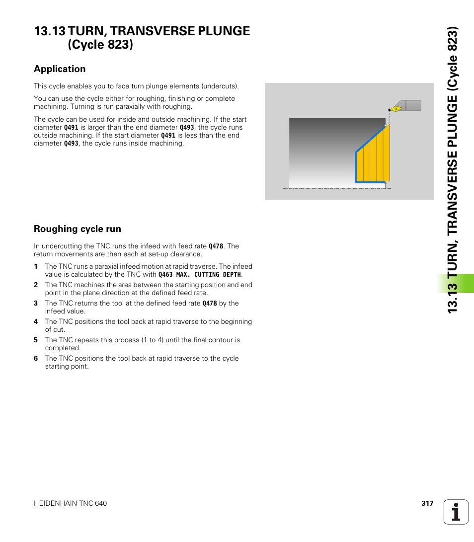 13 turn, transverse plunge (cycle 823), Application, Roughing cycle run | Turn, transverse plunge (cycle 823) | HEIDENHAIN TNC 640 (34059x-01) Cycle programming User Manual | Page 317 / 549