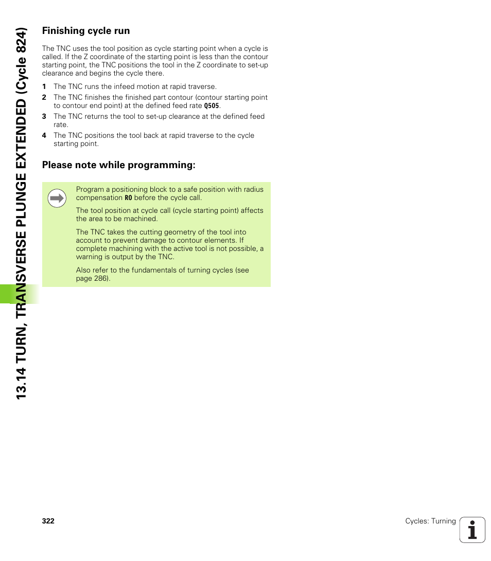 Finishing cycle run, Please note while programming | HEIDENHAIN TNC 640 (34059x-01) Cycle programming User Manual | Page 322 / 549