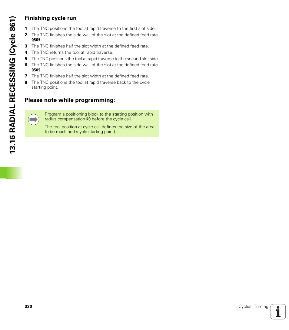 Finishing cycle run, Please note while programming | HEIDENHAIN TNC 640 (34059x-01) Cycle programming User Manual | Page 330 / 549