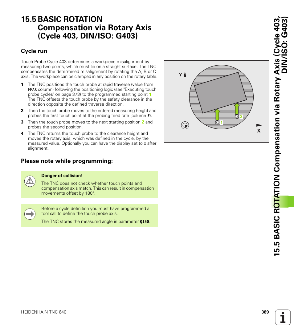 Cycle run, Please note while programming | HEIDENHAIN TNC 640 (34059x-01) Cycle programming User Manual | Page 389 / 549