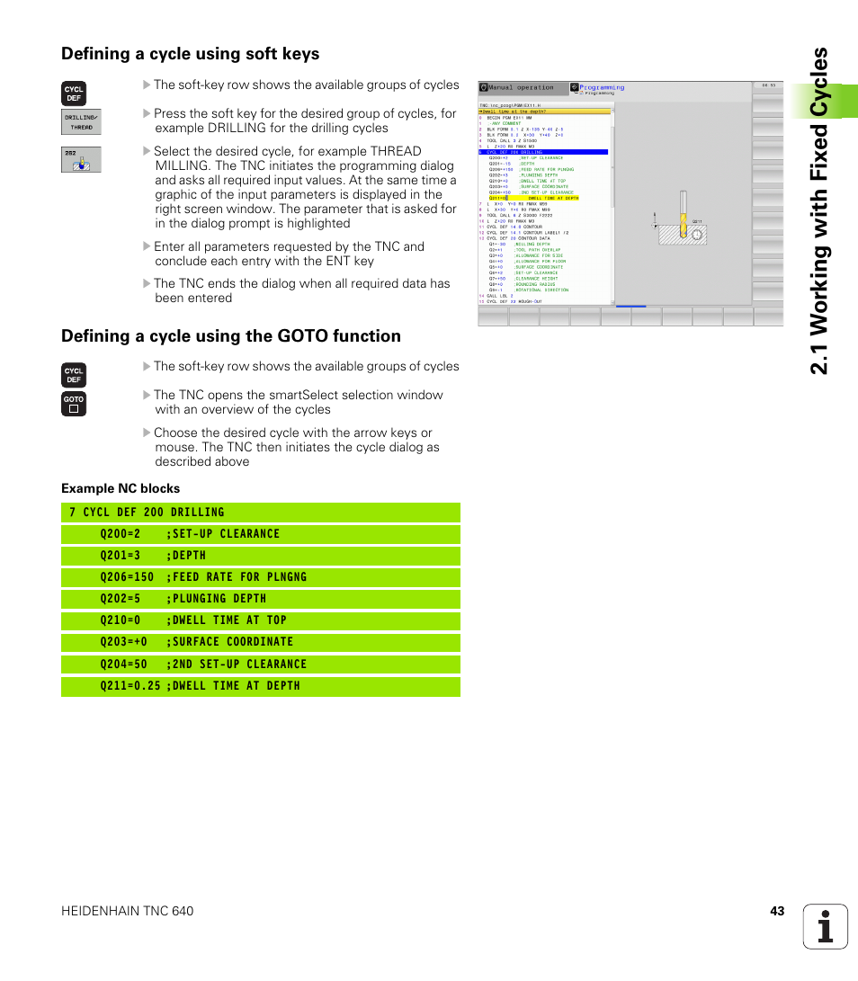 Defining a cycle using soft keys, Defining a cycle using the goto function, 1 w o rk ing with fix e d cy cles | HEIDENHAIN TNC 640 (34059x-01) Cycle programming User Manual | Page 43 / 549