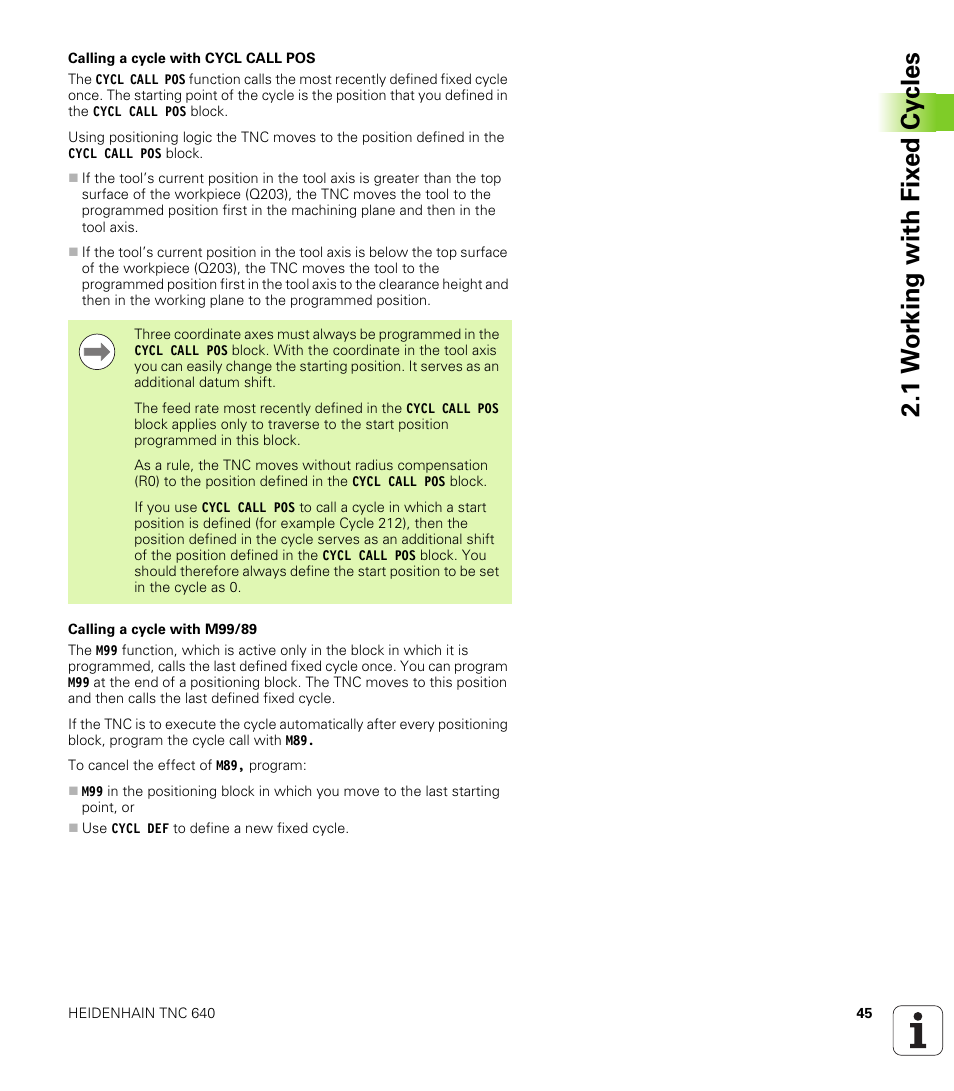 1 w o rk ing with fix e d cy cles | HEIDENHAIN TNC 640 (34059x-01) Cycle programming User Manual | Page 45 / 549