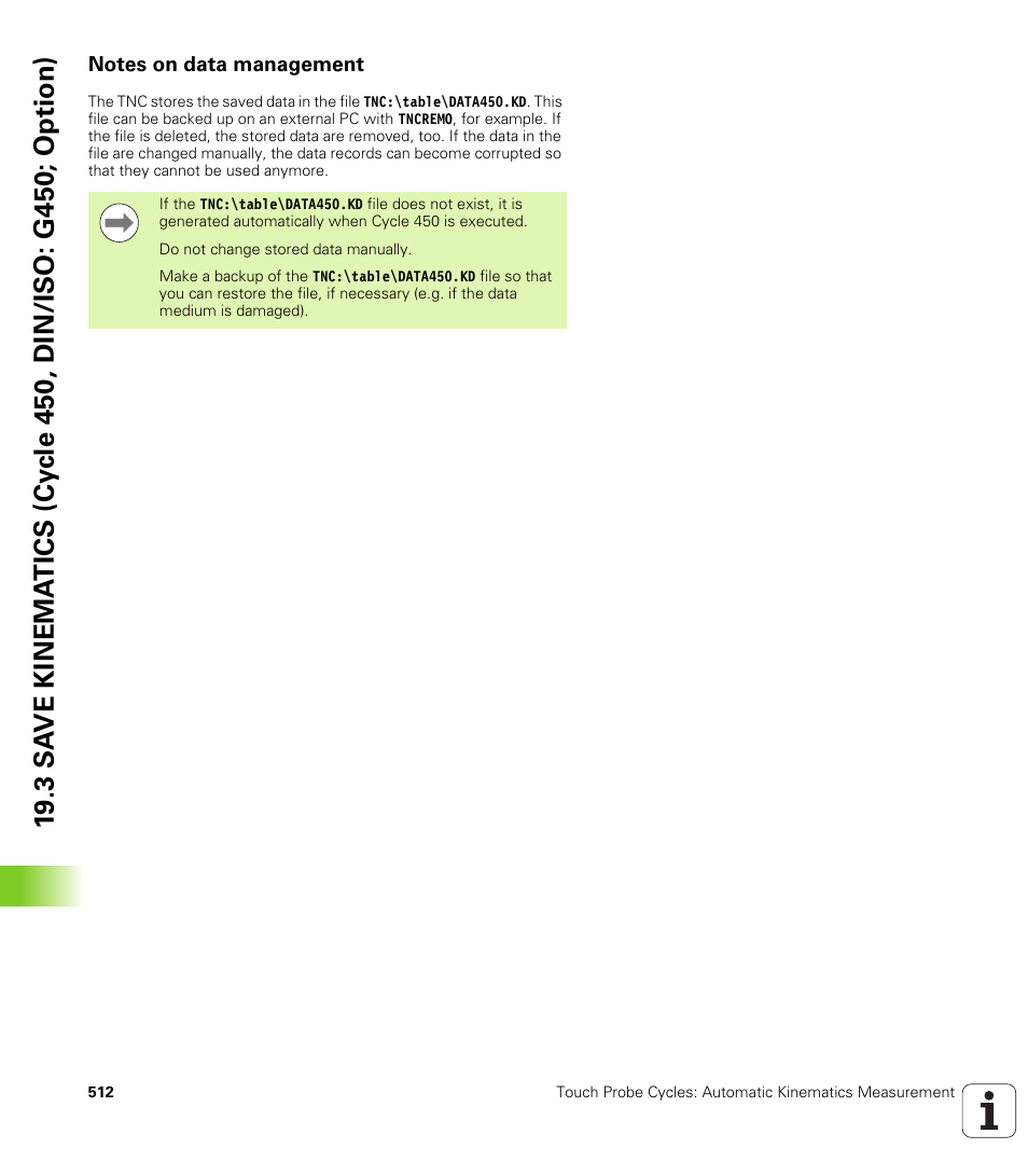 Notes on data management | HEIDENHAIN TNC 640 (34059x-01) Cycle programming User Manual | Page 512 / 549