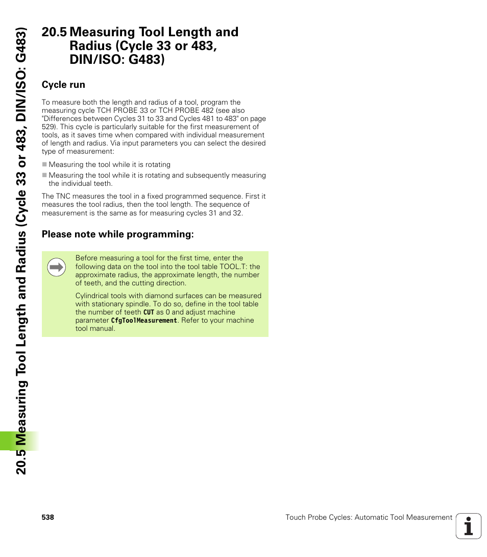Cycle run, Please note while programming | HEIDENHAIN TNC 640 (34059x-01) Cycle programming User Manual | Page 538 / 549