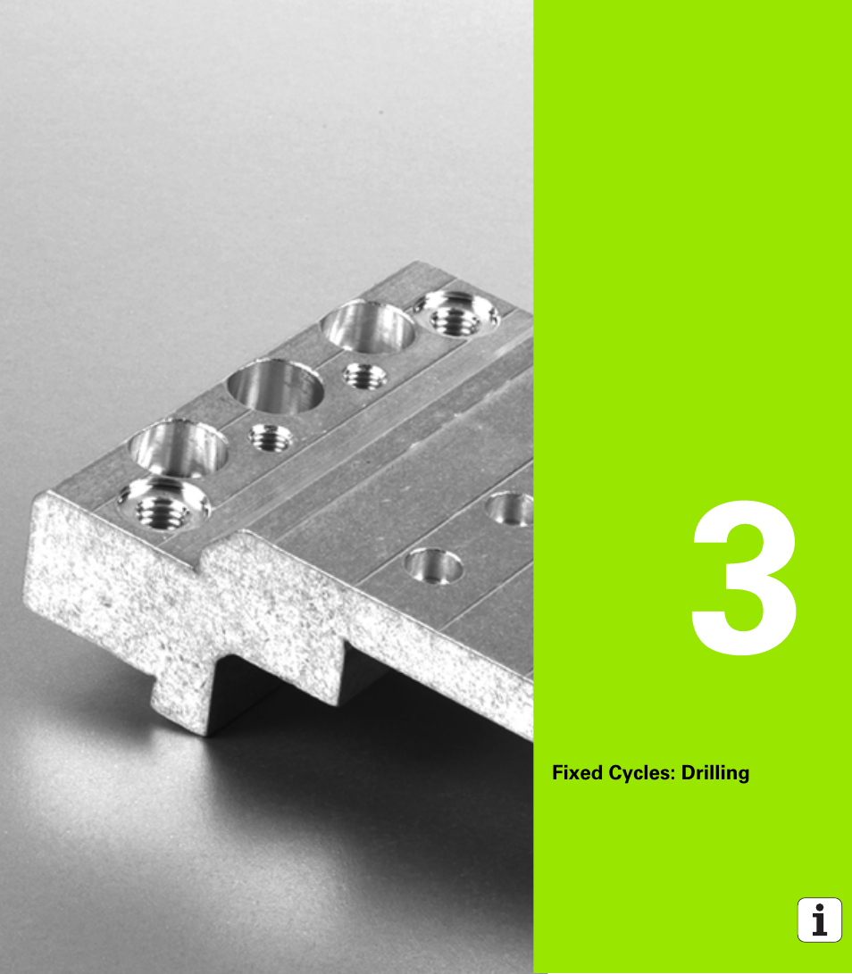 Fixed cycles: drilling, 3 fixed cycles: drilling | HEIDENHAIN TNC 640 (34059x-01) Cycle programming User Manual | Page 59 / 549