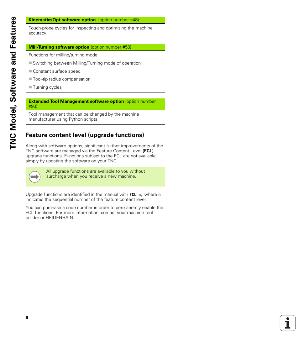 Feature content level (upgrade functions), Tnc model, sof tw a re and f eat ur es | HEIDENHAIN TNC 640 (34059x-01) Cycle programming User Manual | Page 6 / 549