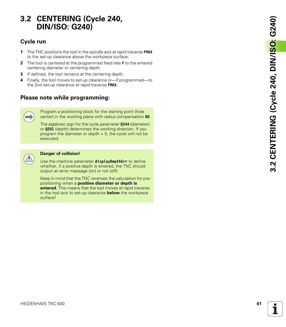 2 centering (cycle 240, din/iso: g240), Cycle run, Please note while programming | HEIDENHAIN TNC 640 (34059x-01) Cycle programming User Manual | Page 61 / 549
