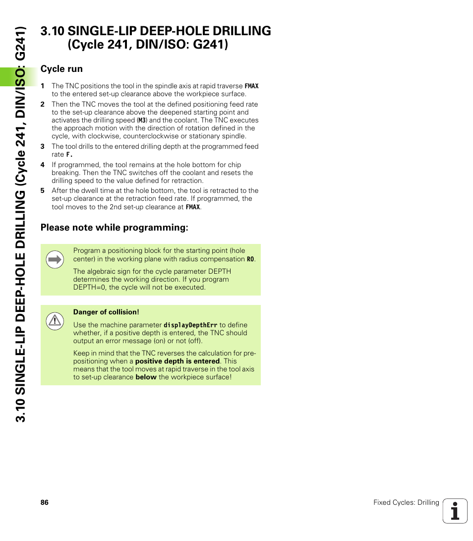 Cycle run, Please note while programming | HEIDENHAIN TNC 640 (34059x-01) Cycle programming User Manual | Page 86 / 549