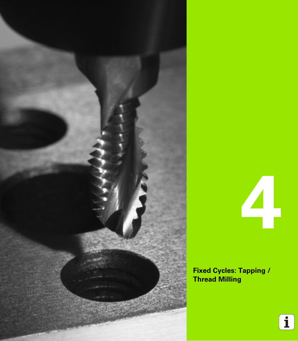 Fixed cycles: tapping / thread milling, 4 fixed cycles: tapping / thread milling | HEIDENHAIN TNC 640 (34059x-01) Cycle programming User Manual | Page 93 / 549