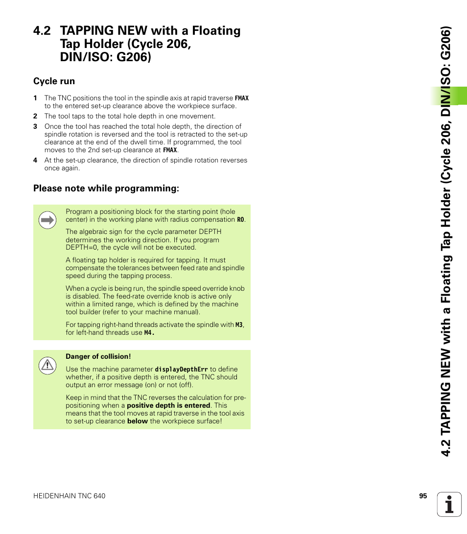 Cycle run, Please note while programming | HEIDENHAIN TNC 640 (34059x-01) Cycle programming User Manual | Page 95 / 549
