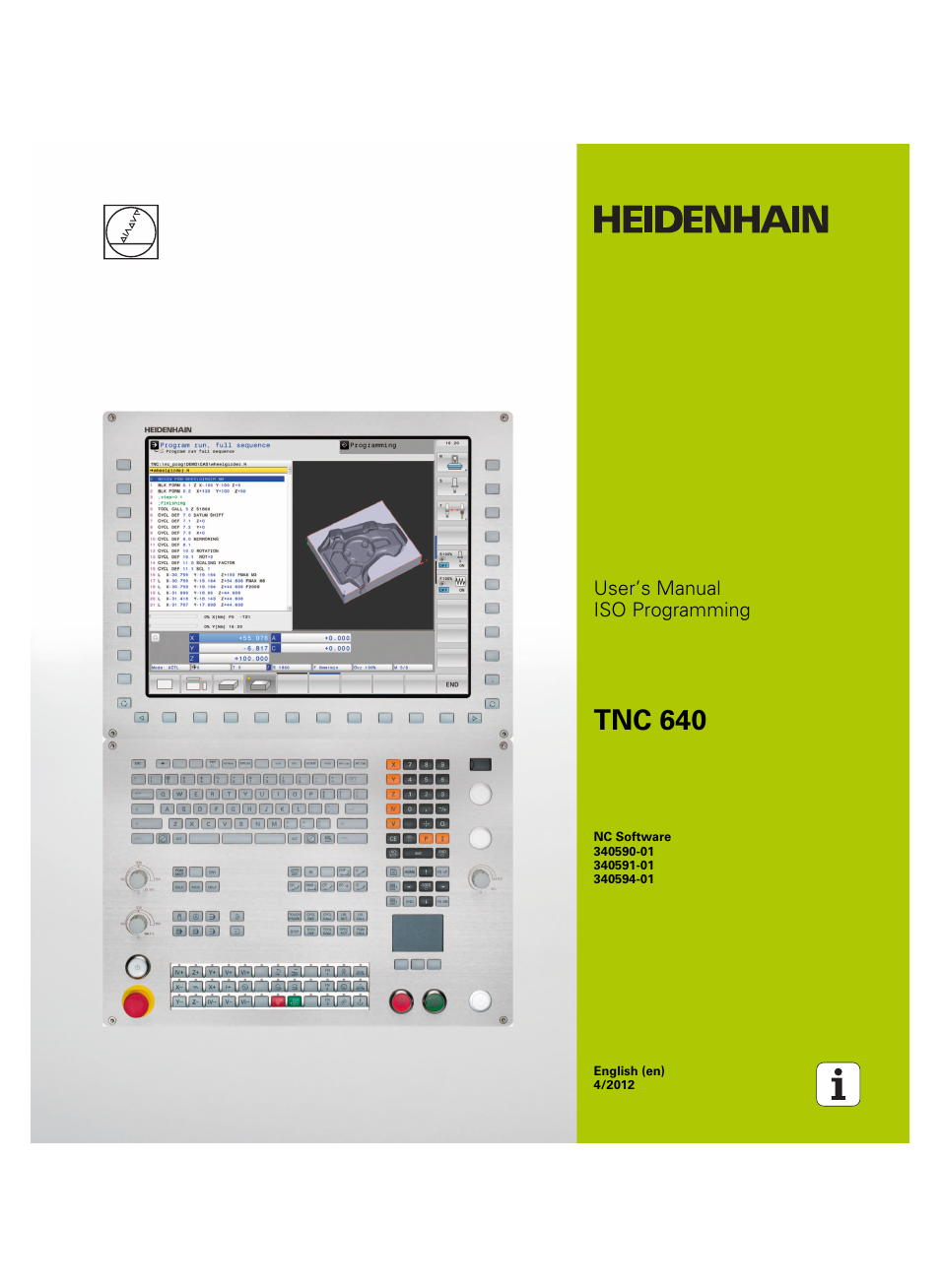 HEIDENHAIN TNC 640 (34059x-01) ISO programming User Manual | 519 pages