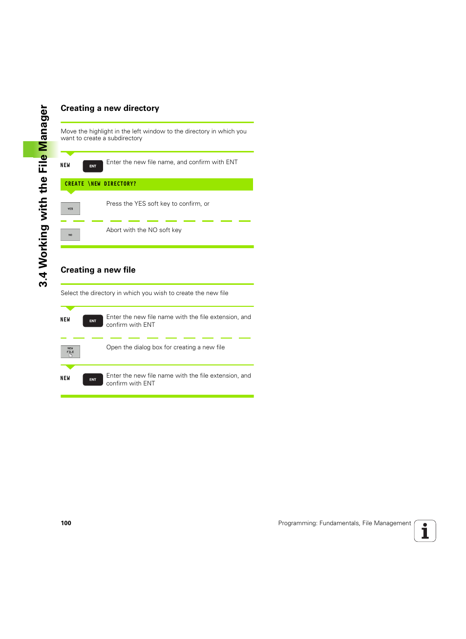 Creating a new directory, Creating a new file, 4 w o rk ing with the file manag e r | HEIDENHAIN TNC 640 (34059x-01) ISO programming User Manual | Page 100 / 519