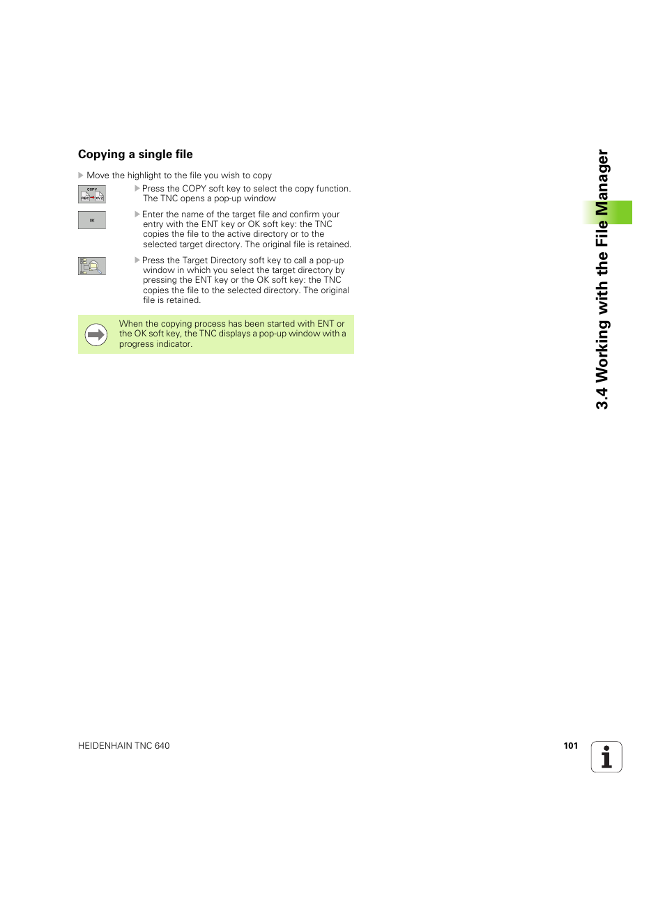 Copying a single file, 4 w o rk ing with the file manag e r | HEIDENHAIN TNC 640 (34059x-01) ISO programming User Manual | Page 101 / 519