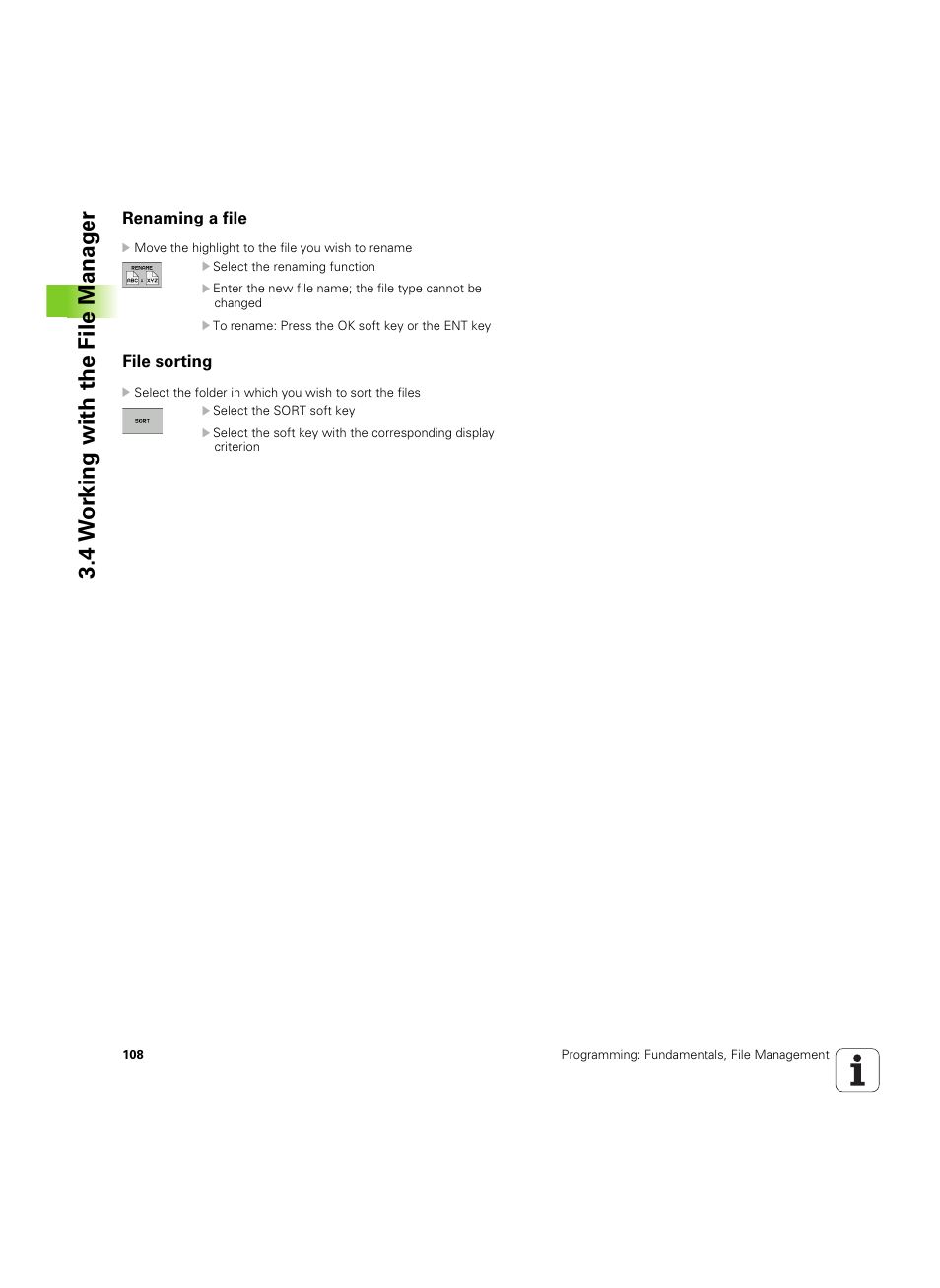 Renaming a file, File sorting, 4 w o rk ing with the file manag e r | HEIDENHAIN TNC 640 (34059x-01) ISO programming User Manual | Page 108 / 519