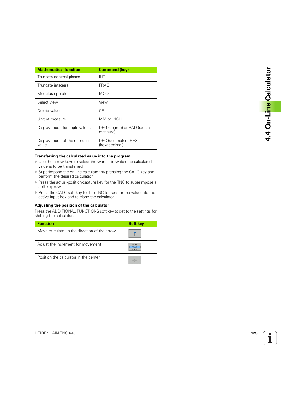 4 on-line calculat or | HEIDENHAIN TNC 640 (34059x-01) ISO programming User Manual | Page 125 / 519