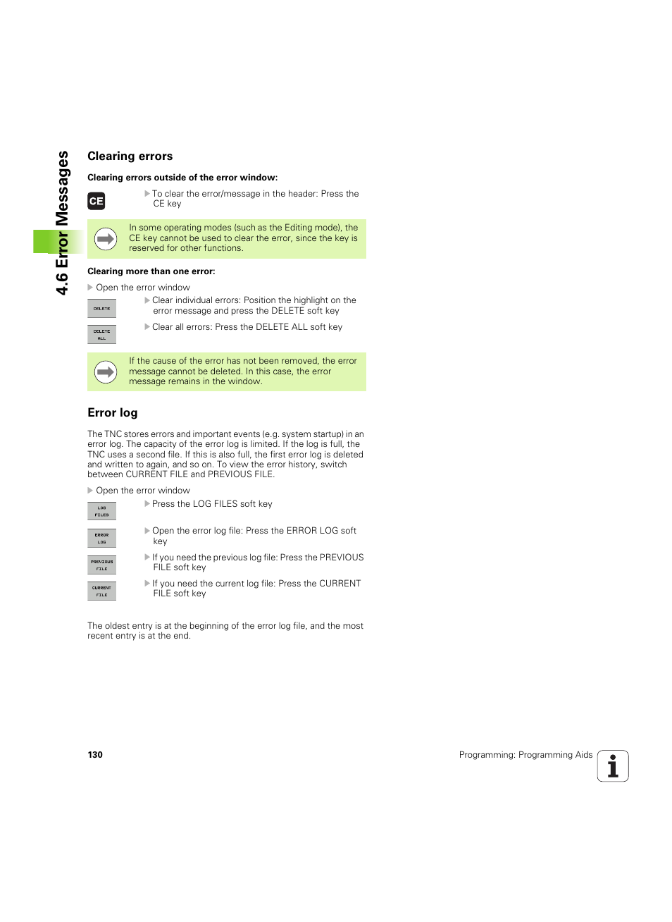 Clearing errors, Error log, 6 er ro r messag es | HEIDENHAIN TNC 640 (34059x-01) ISO programming User Manual | Page 130 / 519