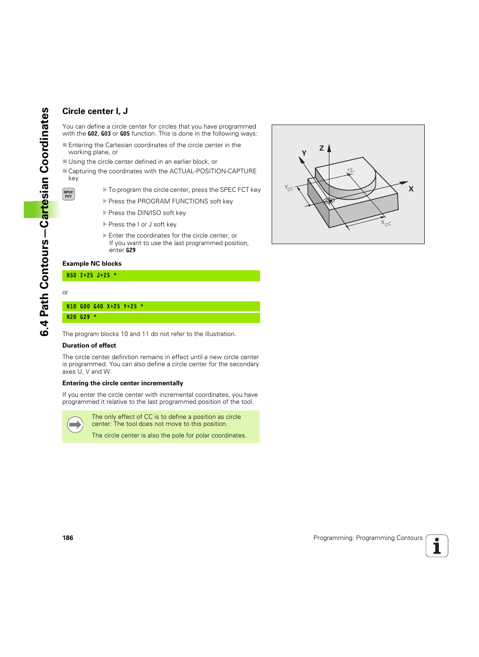 Circle center i, j, 4 p a th cont ours—car te sian coor dinat e s | HEIDENHAIN TNC 640 (34059x-01) ISO programming User Manual | Page 186 / 519