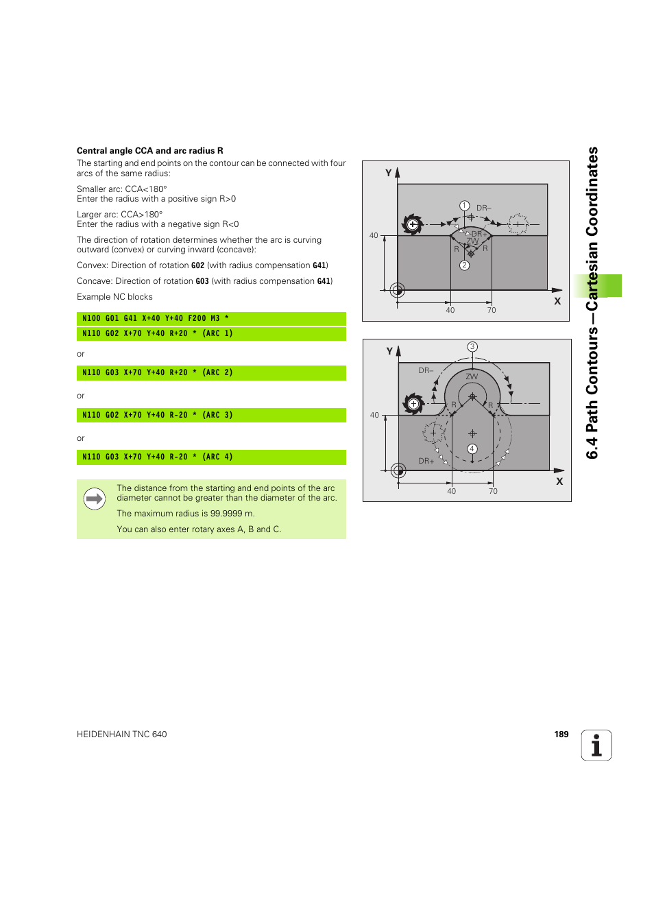 4 p a th cont ours—car te sian coor dinat e s | HEIDENHAIN TNC 640 (34059x-01) ISO programming User Manual | Page 189 / 519