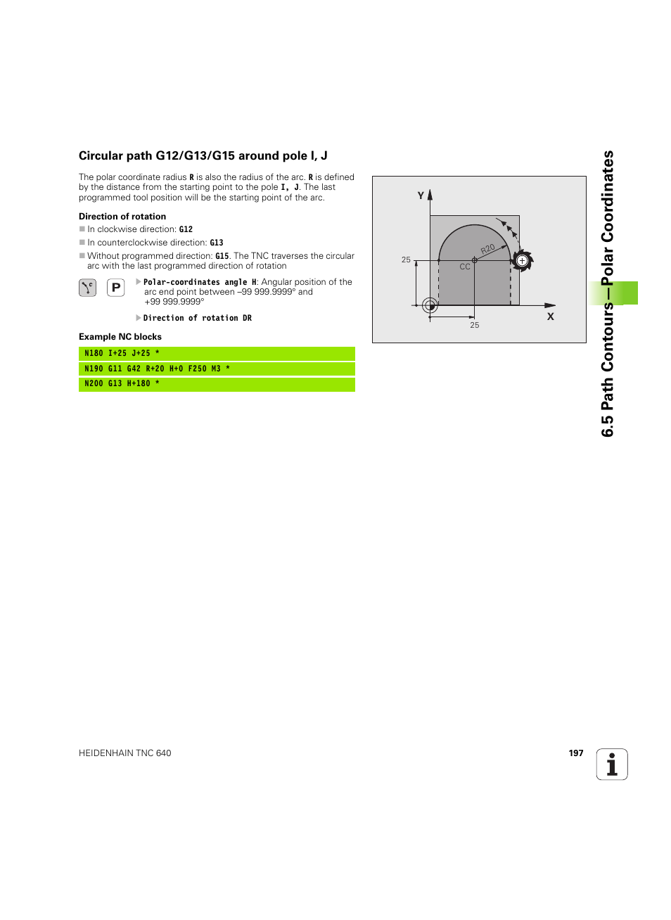 Circular path g12/g13/g15 around pole i, j, 5 p a th cont ours—p o lar coor dinat e s | HEIDENHAIN TNC 640 (34059x-01) ISO programming User Manual | Page 197 / 519